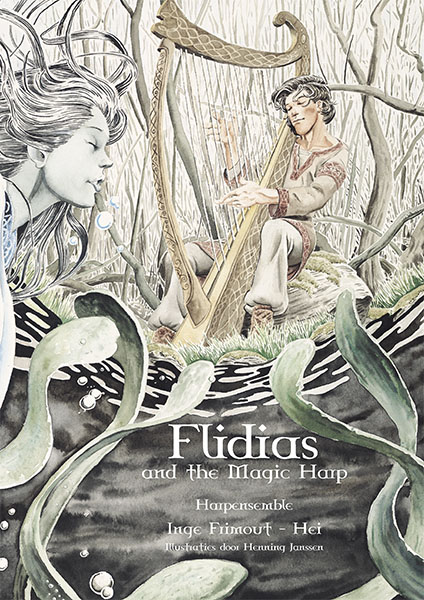 Flidias and the Magic Harp - Inge Frimout-Hei
